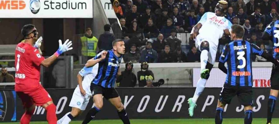 Napoli Player Ratings Vs Atalanta Osimhen Settles Nigerian Derby