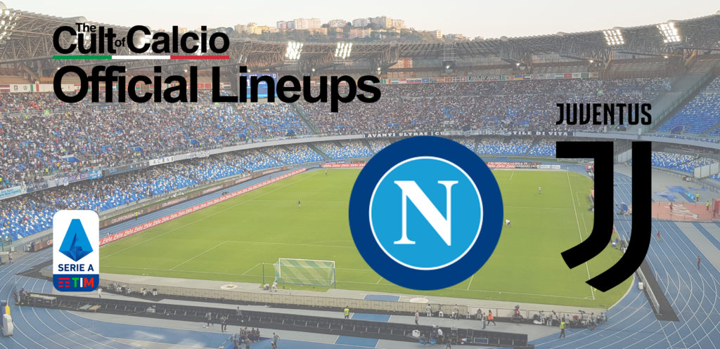 Napoli and Juventus square off tonight at the Diego Armando Maradona Stadium in Serie A Round 22 and here are the official lineups confirmed by both clubs