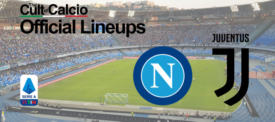 Napoli and Juventus square off tonight at the Diego Armando Maradona Stadium in Serie A Round 22 and here are the official lineups confirmed by both clubs