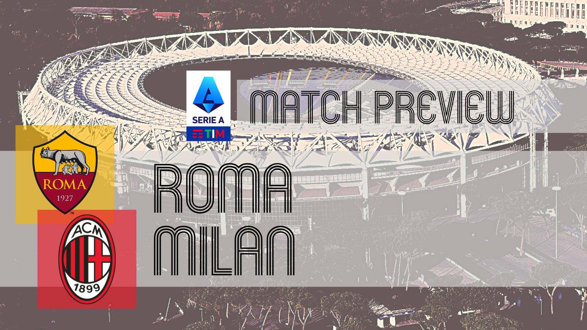 Serie A Preview  Roma vs Fiorentina - Get Italian Football News