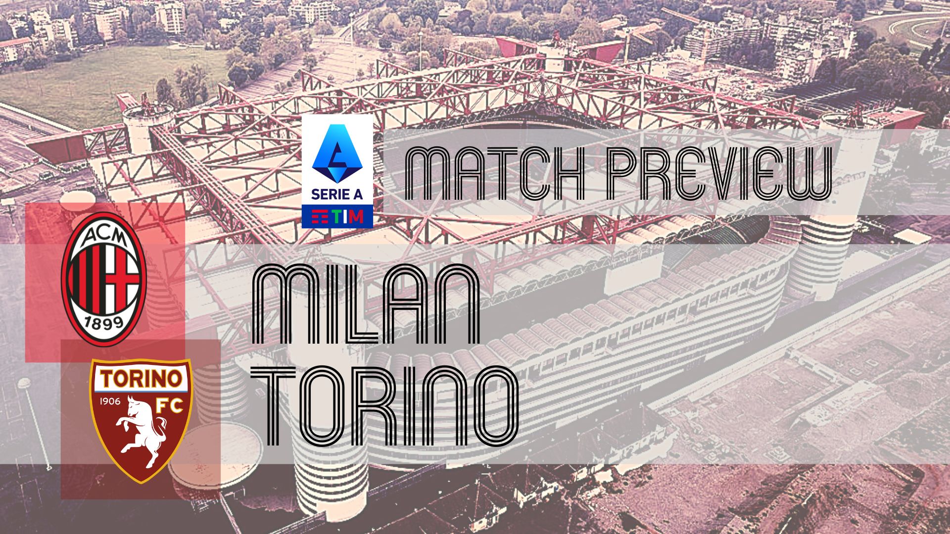 Preview: Milan vs Torino - Team News, Line-ups & Prediction