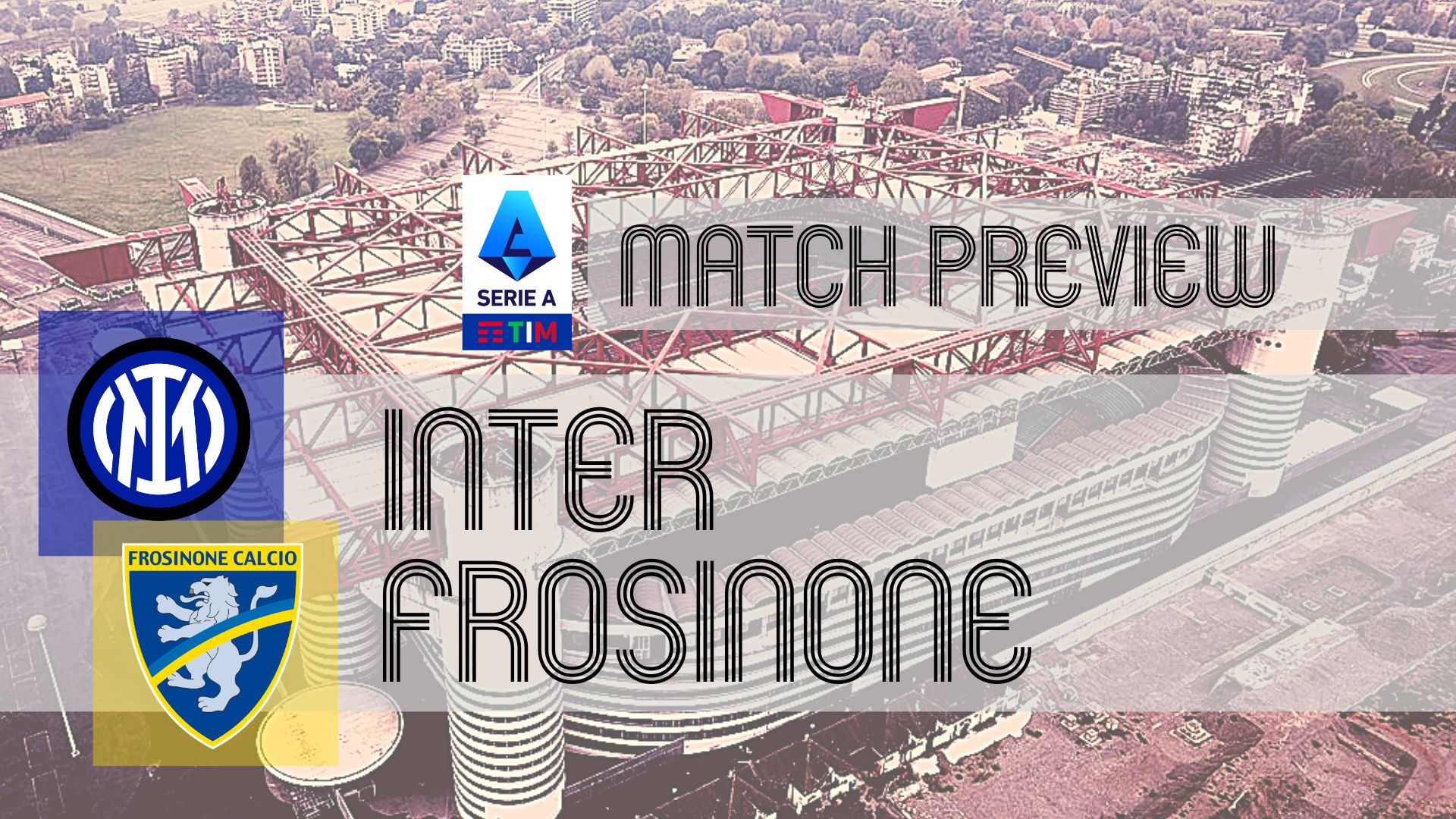 Serie A: Inter vs. Frosinone probable line ups Football Italia - italia  serie b [JRXS9]