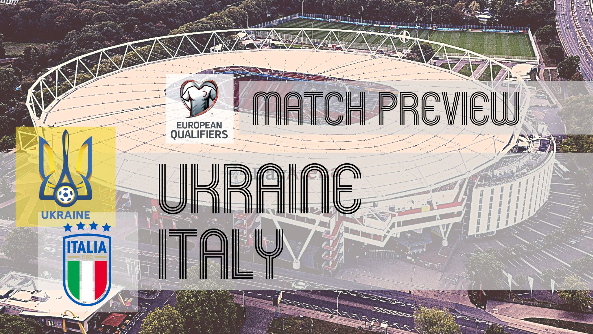 Ukraine vs Italy Euro 2024 Qualifiers Preview, Potential Lineups