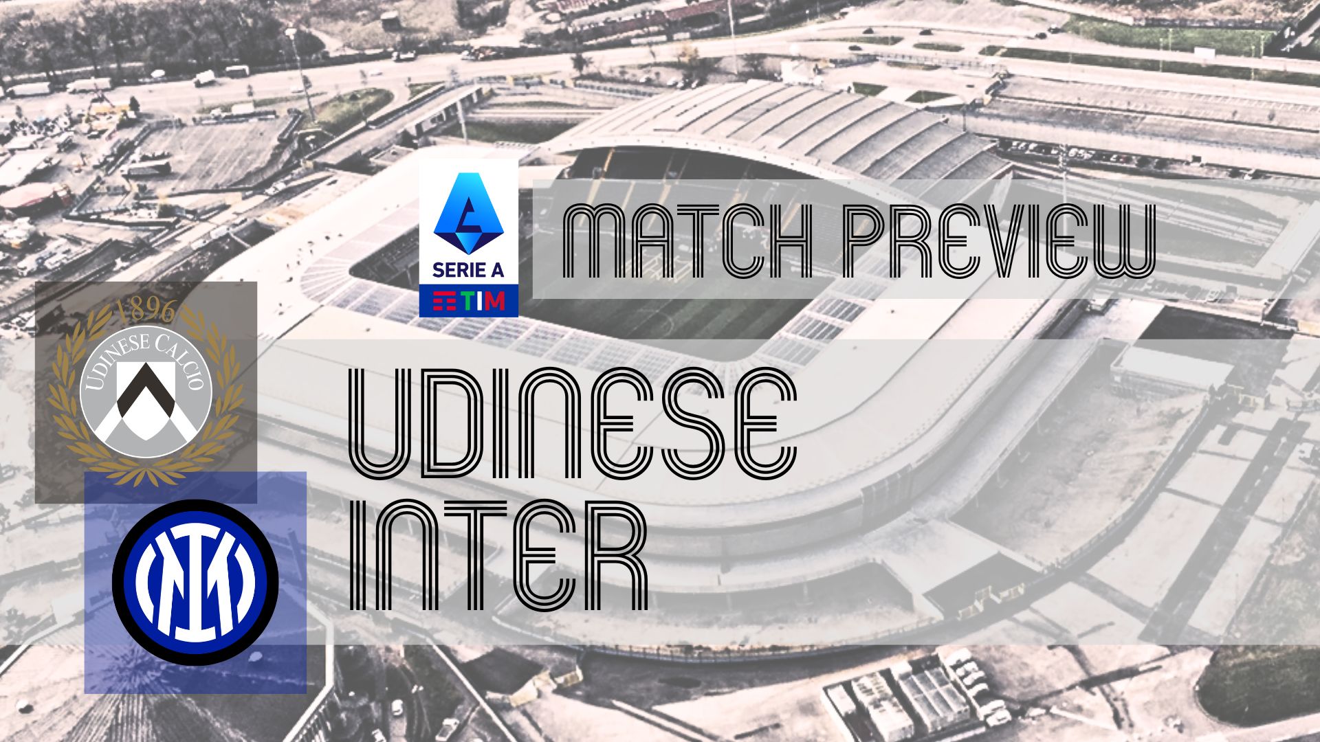 Preview: Udinese vs Inter – Team News, Lineups & Prediction