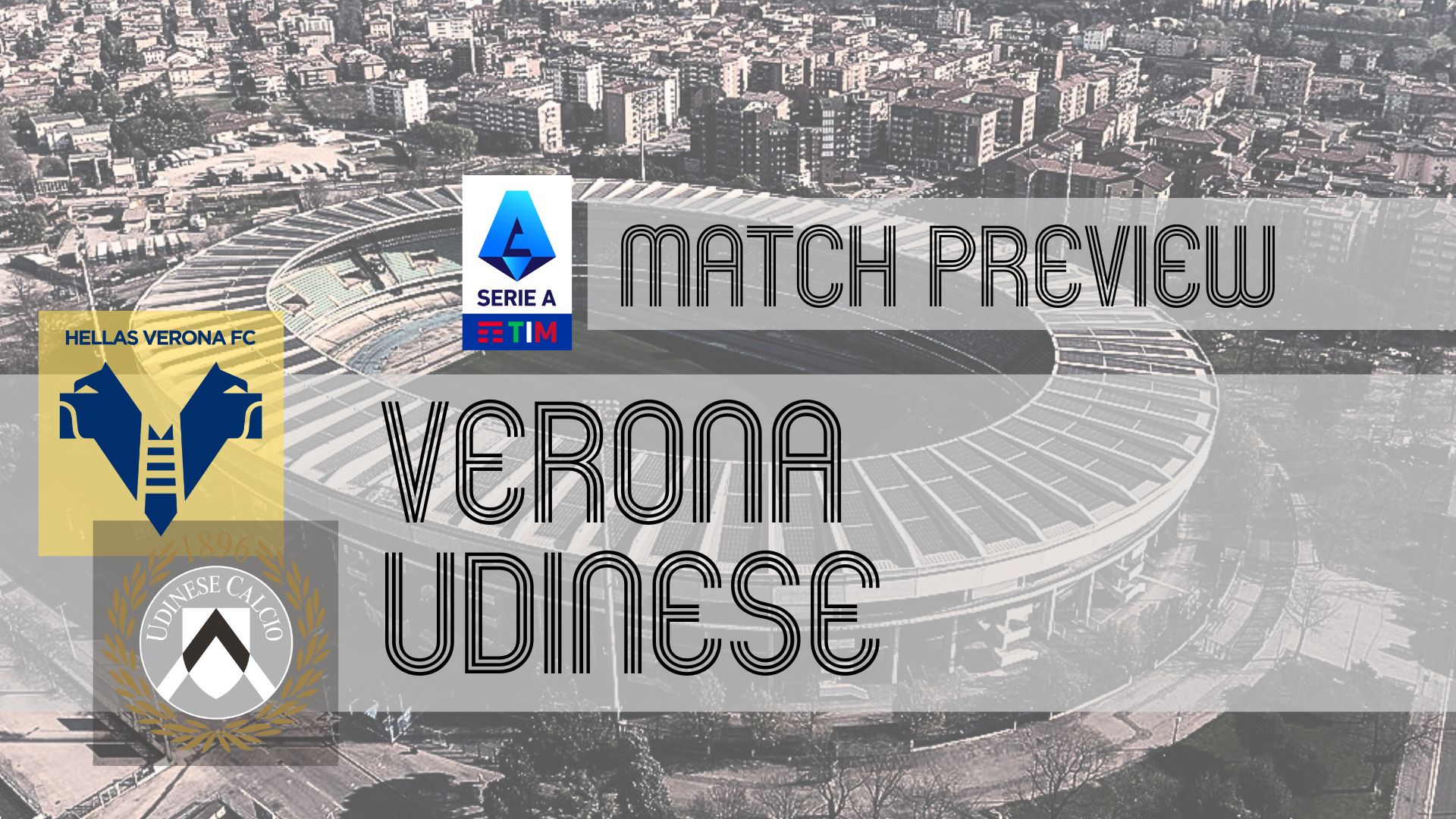 Preview: Hellas Verona vs Udinese – Team News, Lineups & Prediction