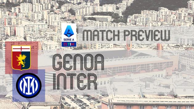 Genoa couldn't have hoped for a more challenging task at the start of their second consecutive Serie A campaign than a home clash against holders Inter