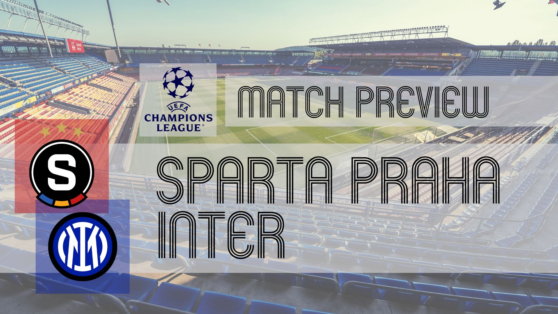 Letna Stadium forms the backdrop for a 'David vs Goliath' UEFA Champions League clash between Sparta Prague and Inter