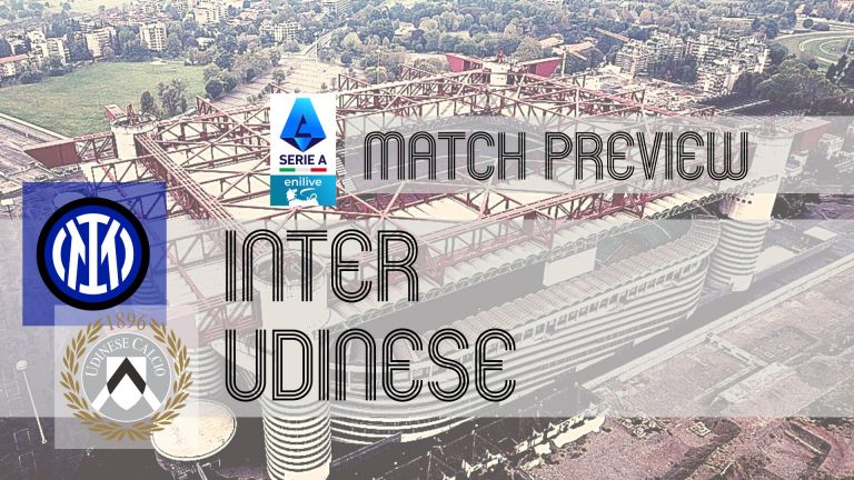 Preview: Inter vs Udinese - Team News, Lineups &amp; Prediction
